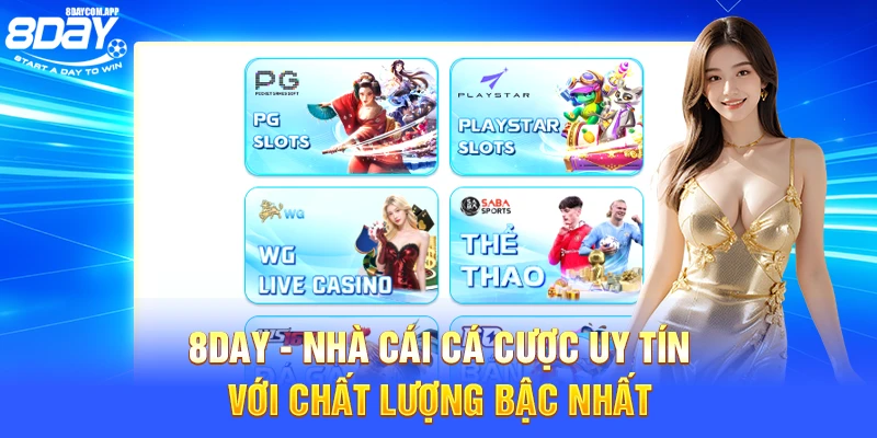 8Day - Nhà cái cá cược uy tín với chất lượng bậc nhất