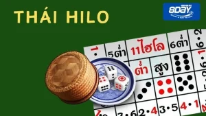 Tìm hiểu về trò chơi Thái Hilo lắc xí ngầu vô cùng thú vị