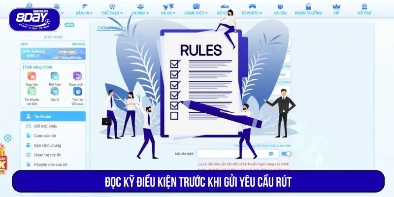 Đọc kỹ điều kiện trước khi gửi yêu cầu rút