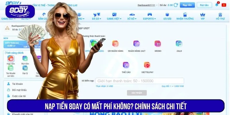 Nạp tiền 8DAY có mất phí không